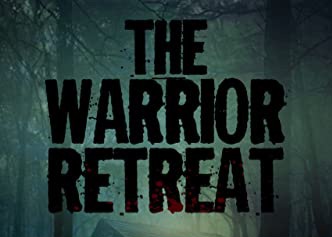 The Warrior Retreat by John Lynch – Full Book Review